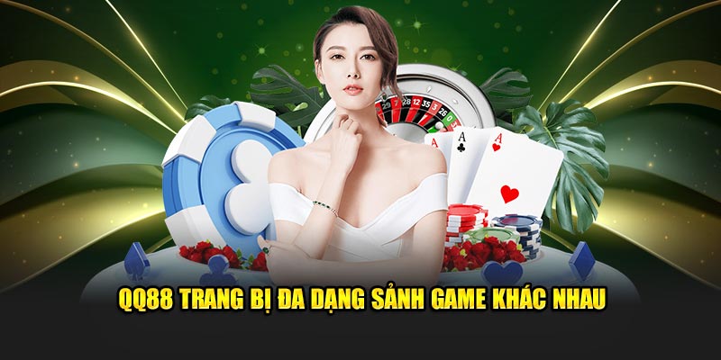QQ88 🎖️ Nhà Cái QQ88 Maveric Trang Chủ QQ88.com Uy Tín 2025 17 QQ88 trang bị đa dạng sảnh game khác nhau